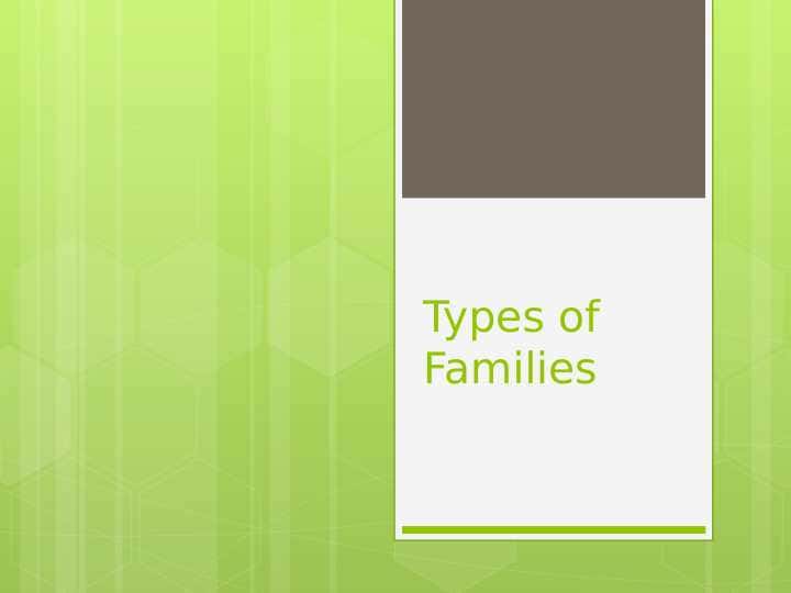 Types of Families