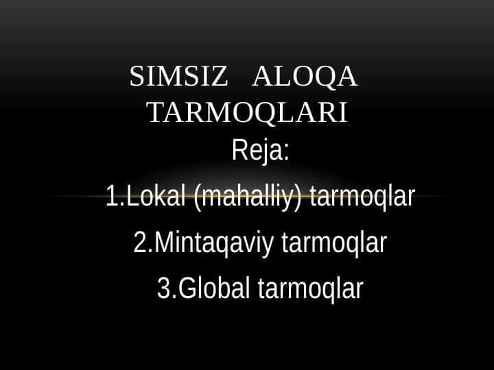 SIMSIZ ALOQA TARMOQLARI