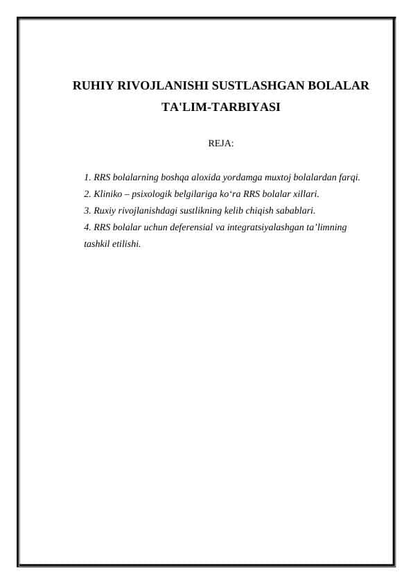 RUHIY RIVOJLANISHI SUSTLASHGAN BOLALAR TA'LIM-TARBIYASI