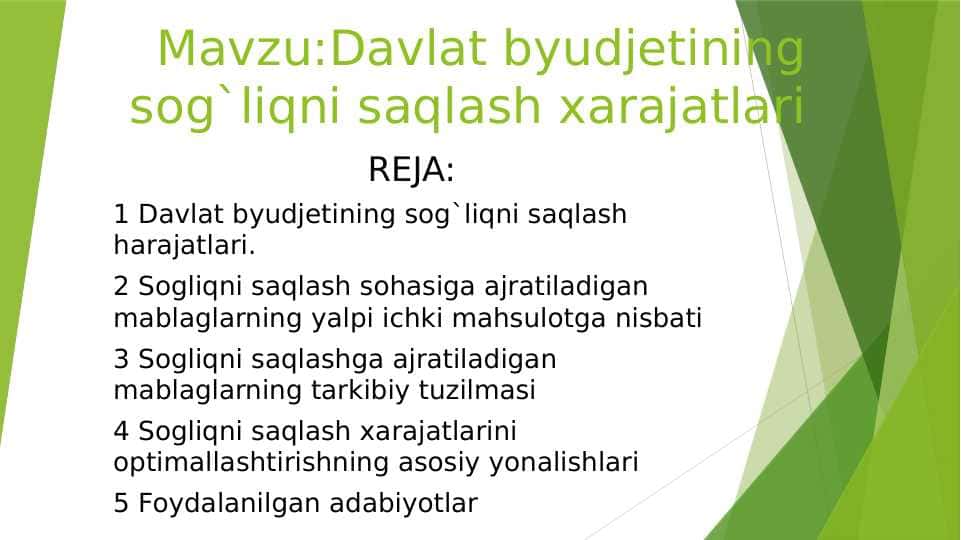 Davlat byudjetining sog`liqni saqlash xarajatlari