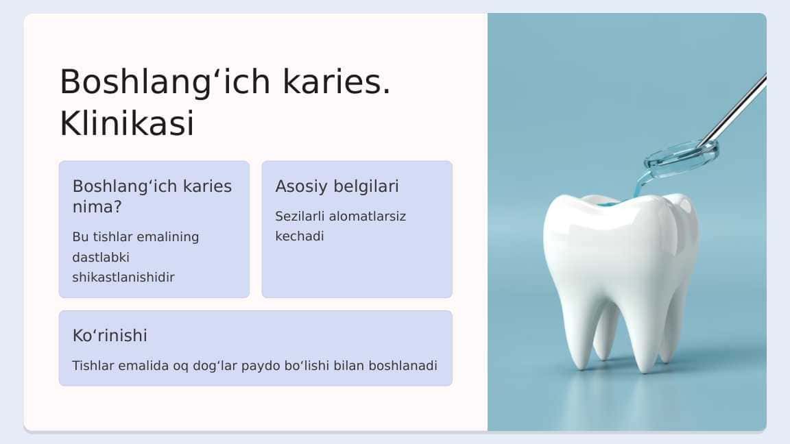 Dog‘ bosqichidagi karies. Klinikasi. Tashxislash, qiyosiy tashxislash. Retseptura.