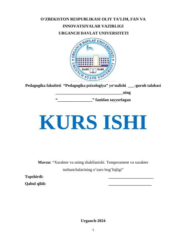 Xarakter va uning shakllanishi. Temperament va xarakter tushunchalarining o’zaro bog’liqligi