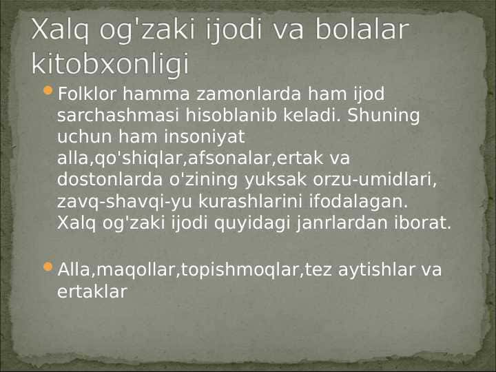 Xalq og'zaki ijodi va bolalar kitobxonligi