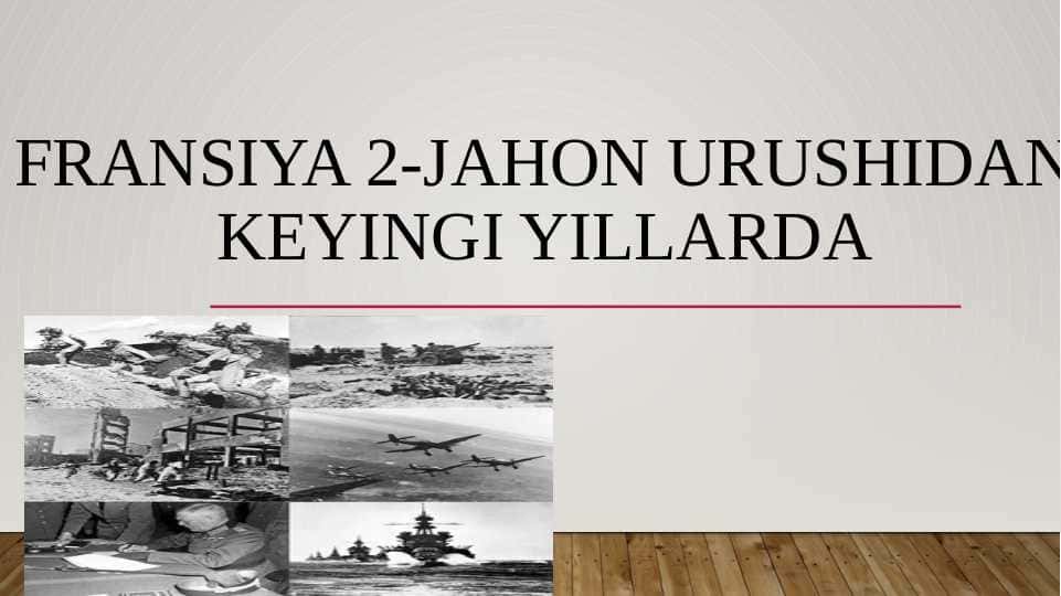 Fransiya 2-jahon urushidan keyingi yillarda.