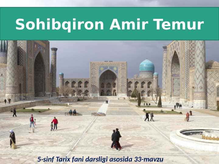 Sohibqiron Amir Temur