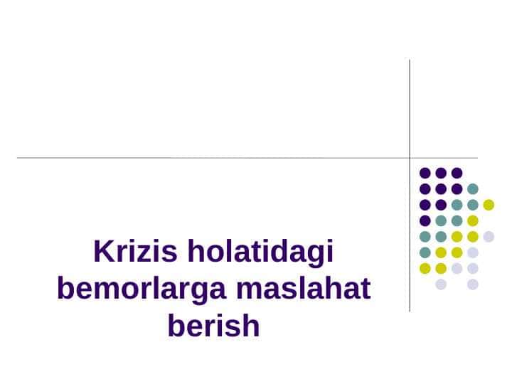Krizis holatidagi bemorlarga maslahat berish