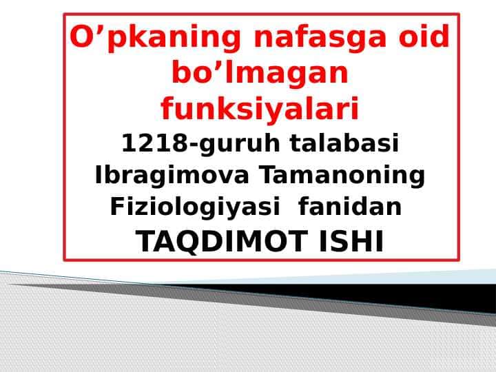 O’pkaning nafasga oid bo’lmagan funksiyalari
