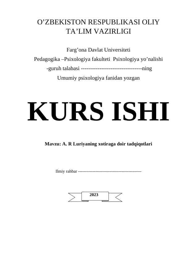 A. R Luriyaning xotiraga doir tadqiqotlari