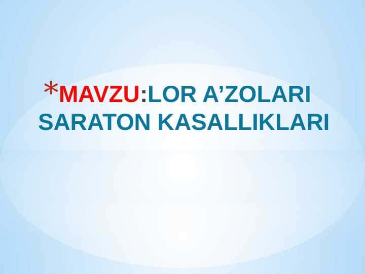 LOR A’ZOLARI SARATON KASALLIKLARI