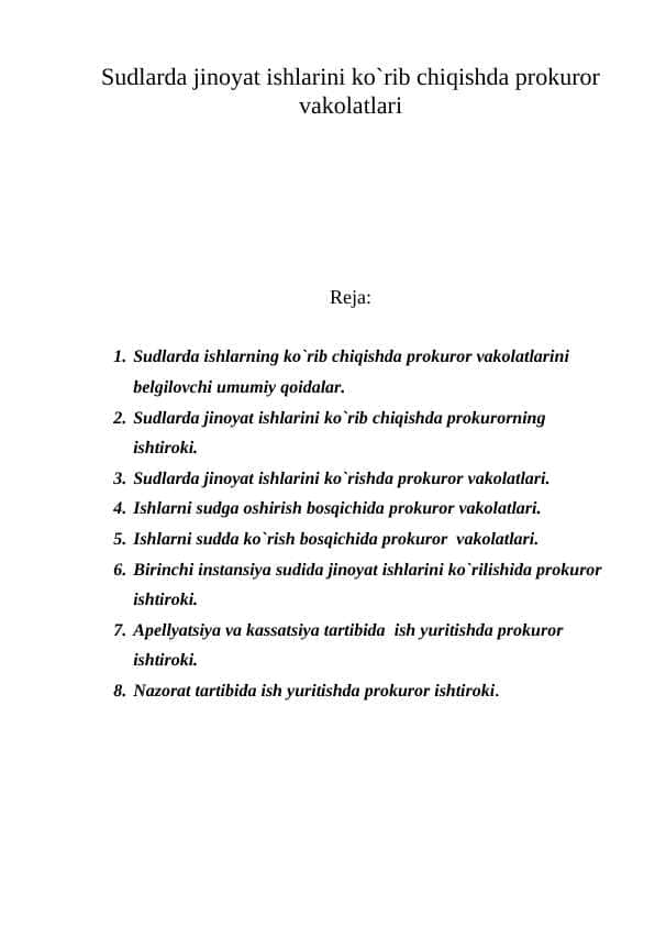 Sudlarda jinoyat ishlarini ko`rib chiqishda prokuror vakolatlari