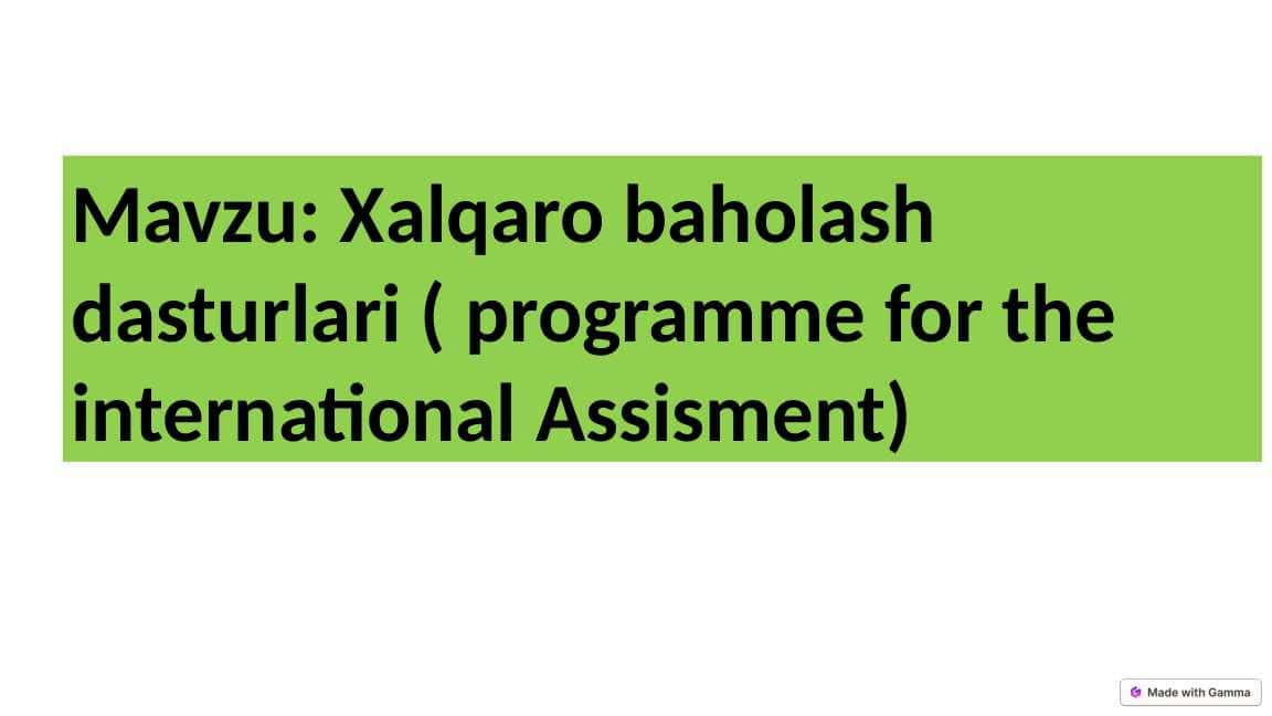 XALQARO BAHOLASH DASTURI