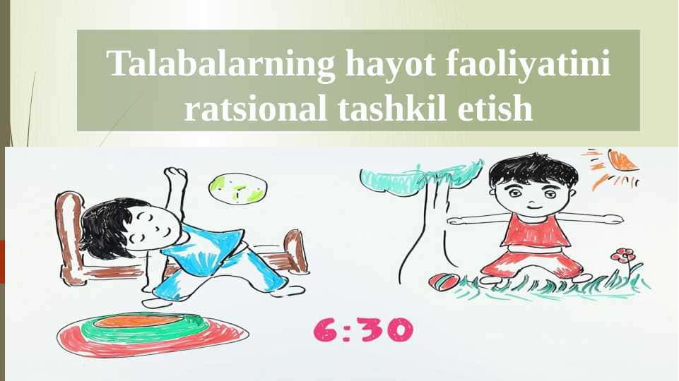 Talabalarning hayot faoliyatini ratsional tashkil etish