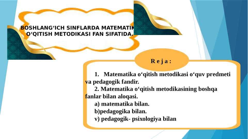 BOSHLANGʻICH SINFLARDA MATEMATIKA OʻQITISH METODIKASI FAN SIFATIDA