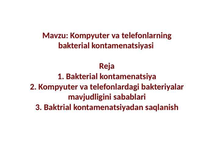 Kompyuter va telefonlarning bakterial kontamenatsiyasi
