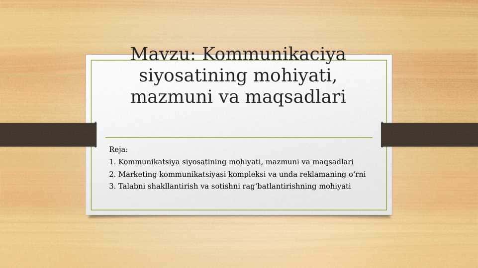 Kommunikaciya siyosatining mohiyati, mazmuni va maqsadlari