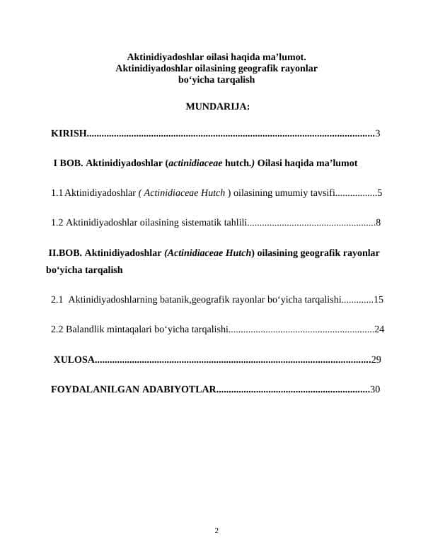 Aktinidiyadoshlar oilasi haqida maʼlumot. Aktinidiyadoshlar oilasining geografik rayonlar boʻyicha tarqalish