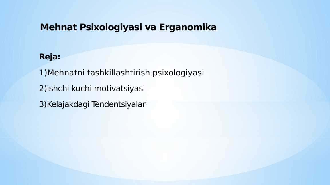 mehnat psixologiyasi va erganomika