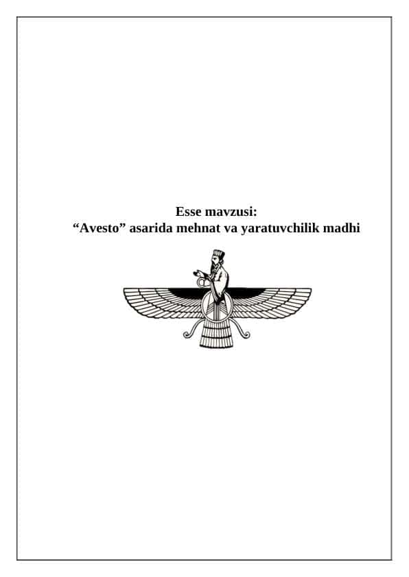 “Avesto” asarida mehnat va yaratuvchilik madhi