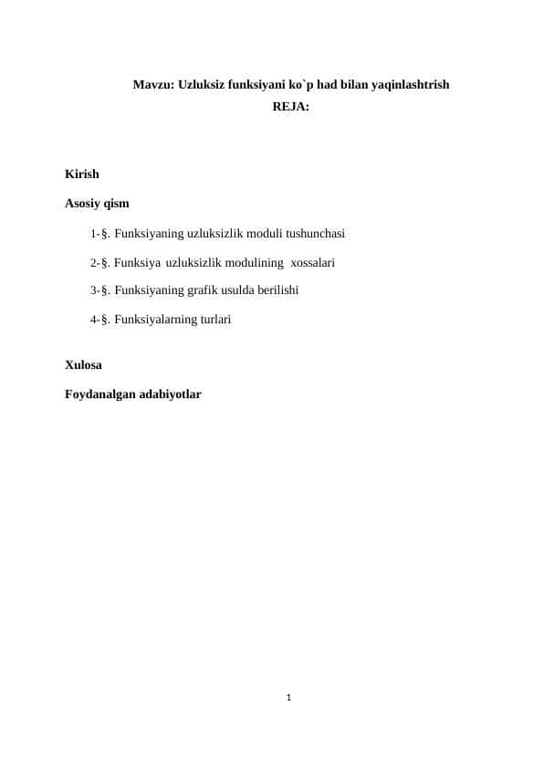 Uzluksiz funksiyani ko`p had bilan yaqinlashtrish