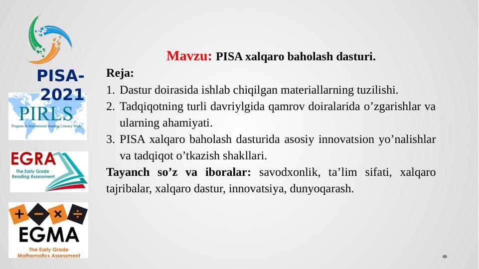 PISA xalqaro baholash dasturi.