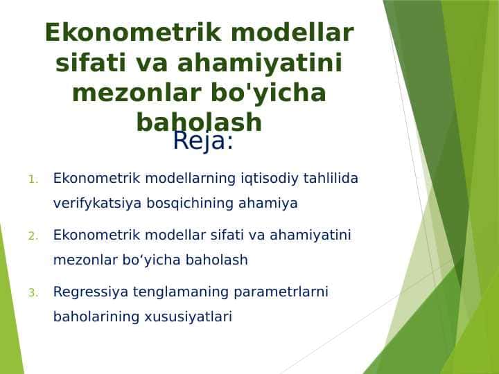 Ekonometrik modellar sifati va ahamiyatini mezonlar bo'yicha baholash