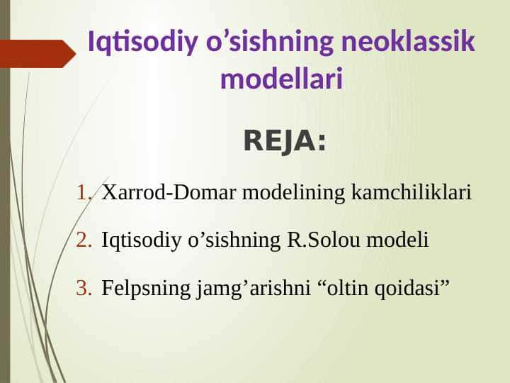 Iqtisodiy o’sishning neoklassik modellari