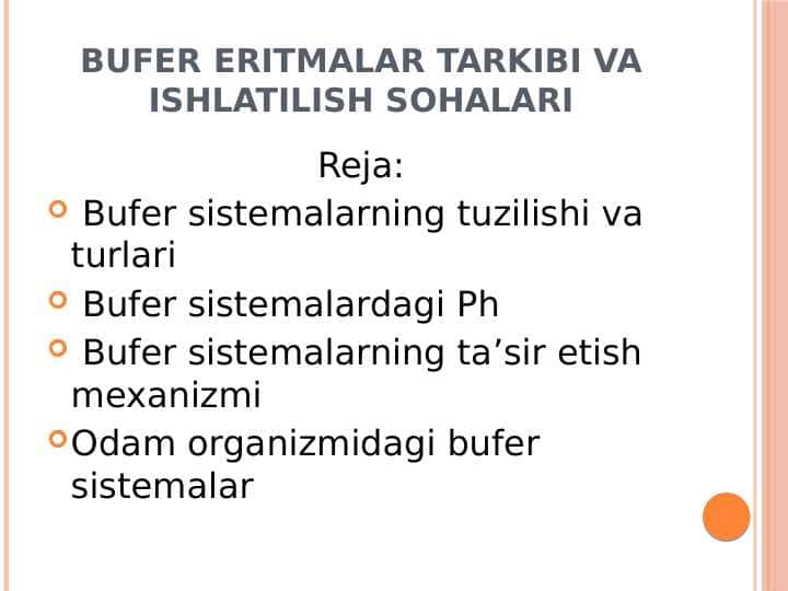 Bufer eritmalar tarkibi va ishlatilish sohalari