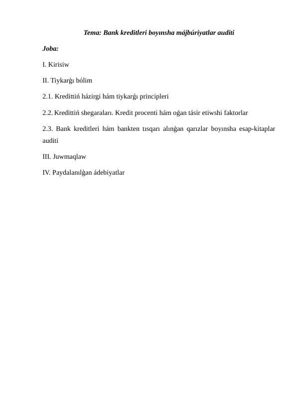 Bank kreditleri boyınsha májbúriyatlar auditi