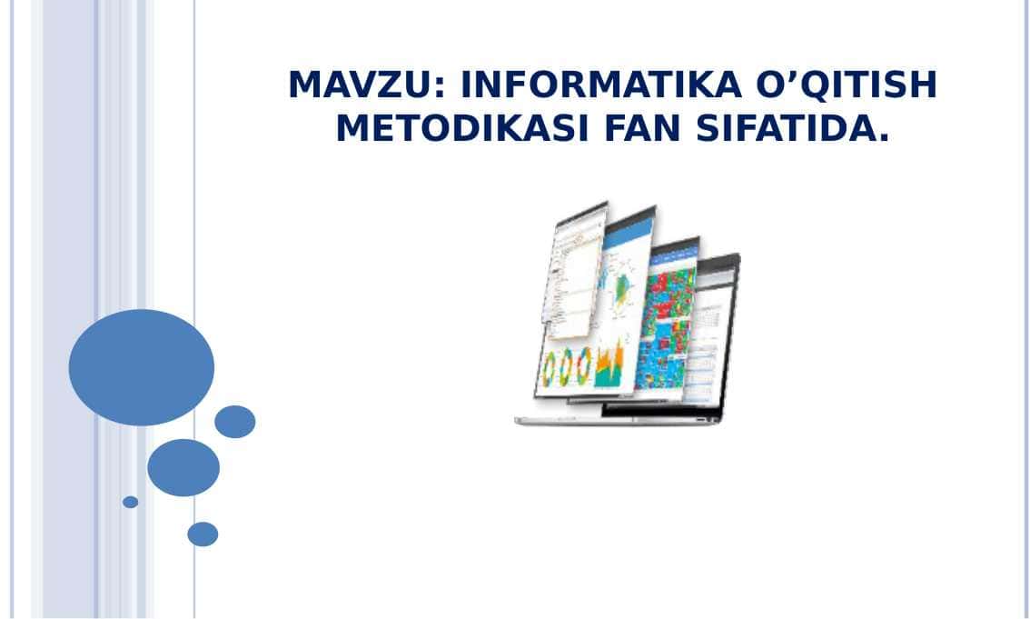 INFORMATIKA VA AT FANLARINI O’QITISHDA PEDAGOGIK DASTURIY VOSITALARDAN FOYDALANISH.