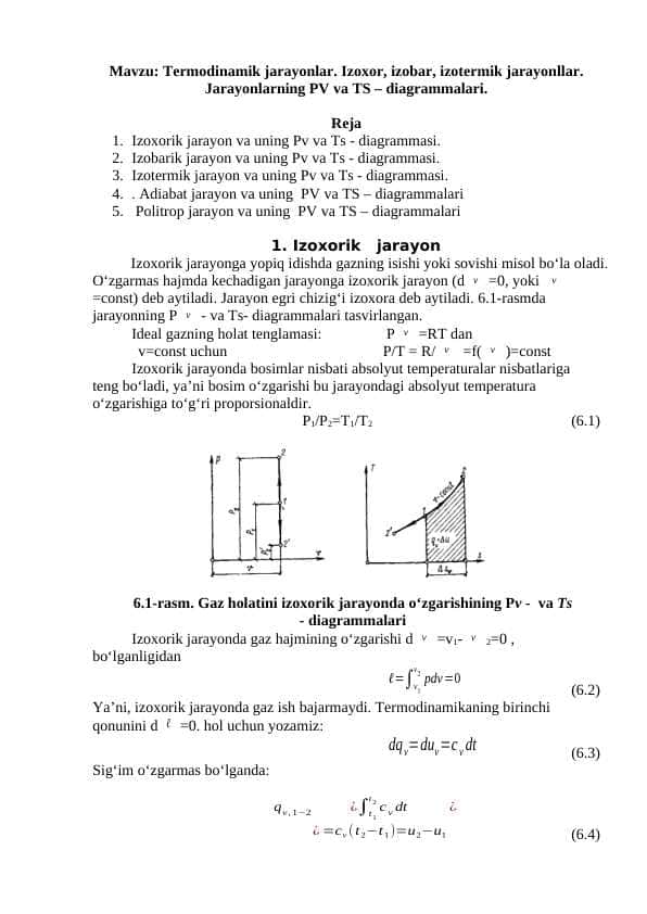 Termodinamik jarayonlar. Izoxor, izobar, izotermik jarayonllar. Jarayonlarning PV va TS – diagrammalari.