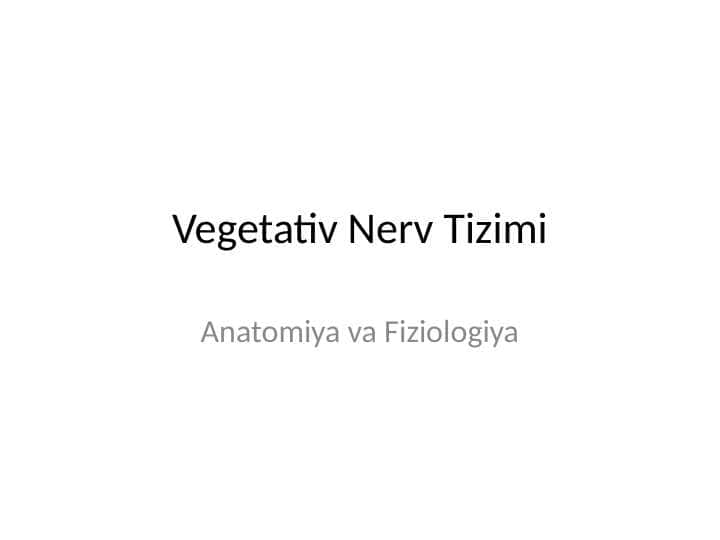 Vegetativ Nerv Tizimi