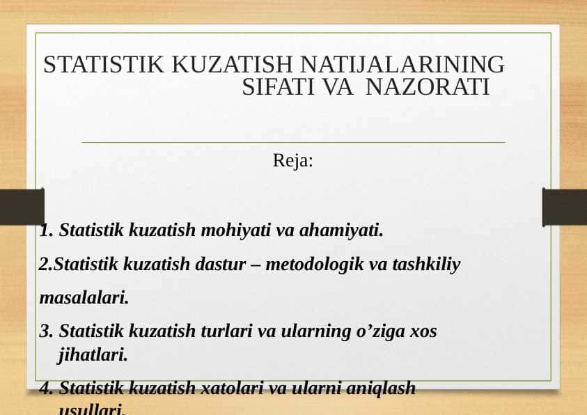 STATISTIK KUZATISH NATIJALARINING SIFATI VA NAZORATI