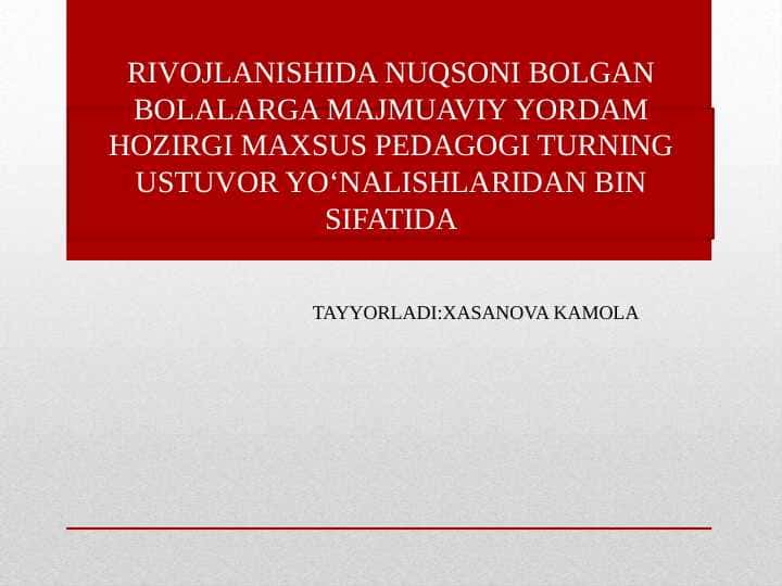 RIVOJLANISHIDA NUQSONI BOLGAN BOLALARGA MAJMUAVIY YORDAM HOZIRGI MAXSUS PEDAGOGI TURNING USTUVOR YO‘NALISHLARIDAN BIN SIFATIDA