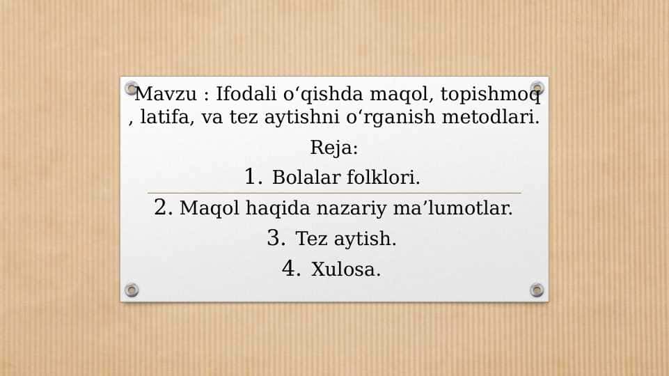 Ifodali oʻqishda maqol, topishmoq , latifa, va tez aytishni oʻrganish metodlari