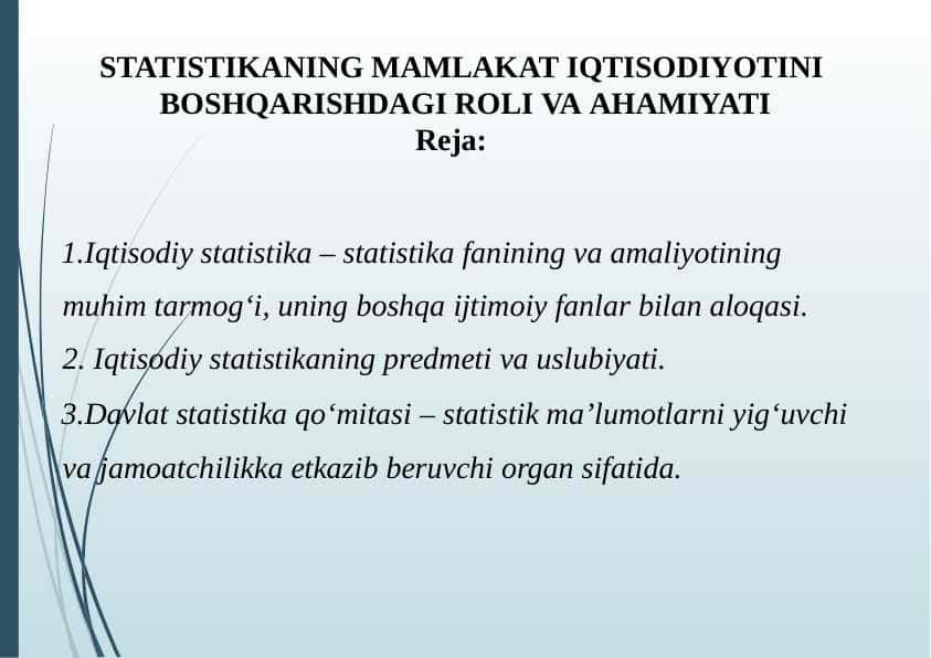 STATISTIKANING MAMLAKAT IQTISODIYOTINI BOSHQARISHDAGI ROLI VA AHAMIYATI