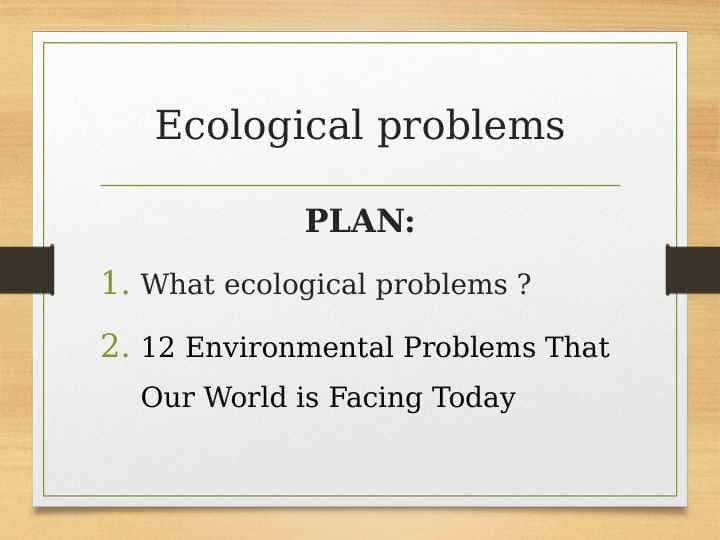 Ecological problems
