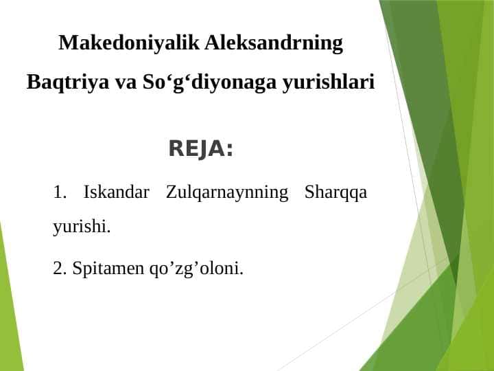 Makedoniyalik Aleksandrning Baqtriya va So‘g‘diyonaga yurishlari