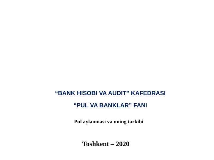 PUL AYLANMASI VA UNING TARKIBI