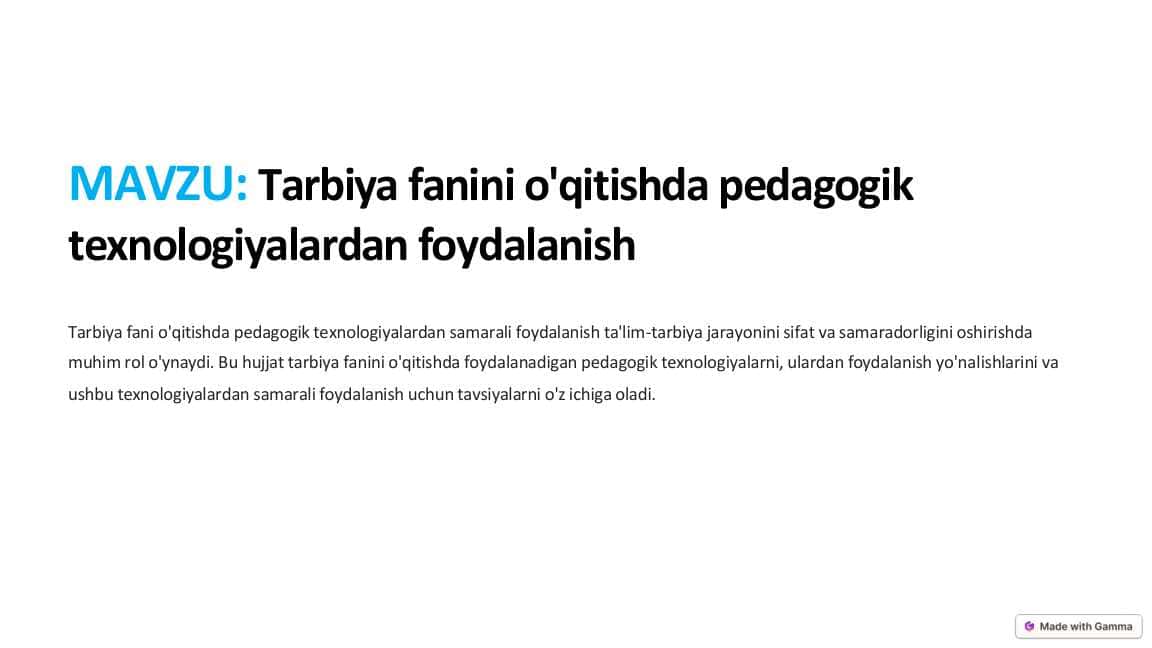 Tarbiya fanini o'qitishda pedagogik texnologiyalardan foydalanish