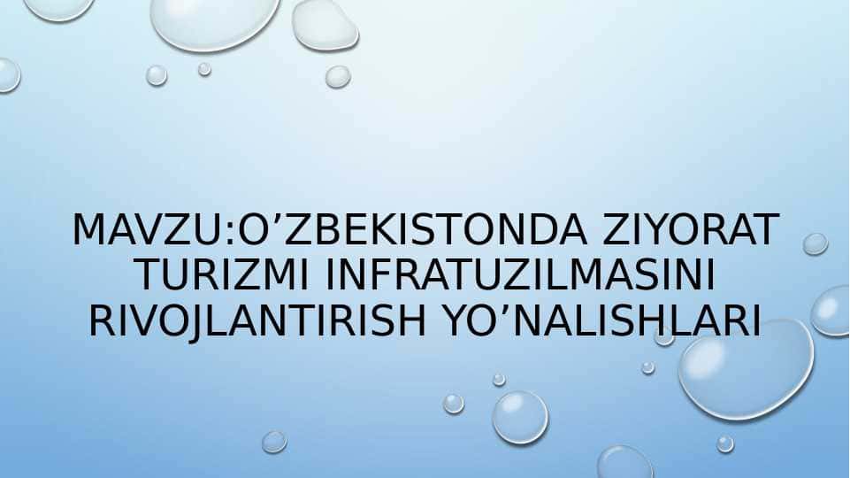 OʻZBEKISTONDA ZIYORAT TURIZMI INFRATUZILMASI