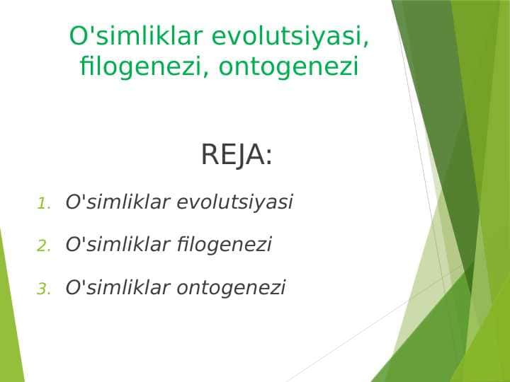O'simliklar evolutsiyasi, filogenezi, ontogenezi