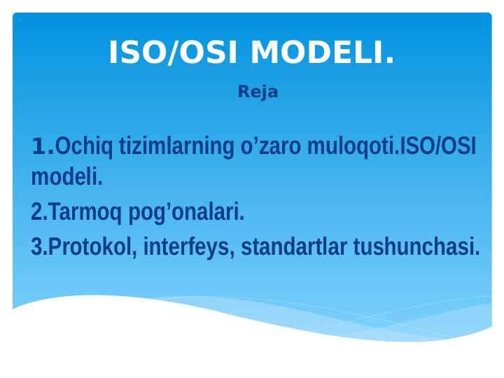 ISO/OSI MODELI
