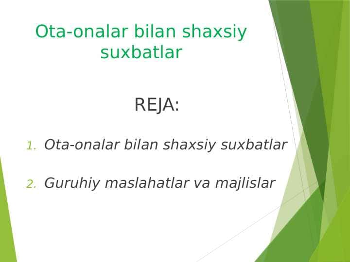 Ota-onalar bilan shaxsiy suxbatlar