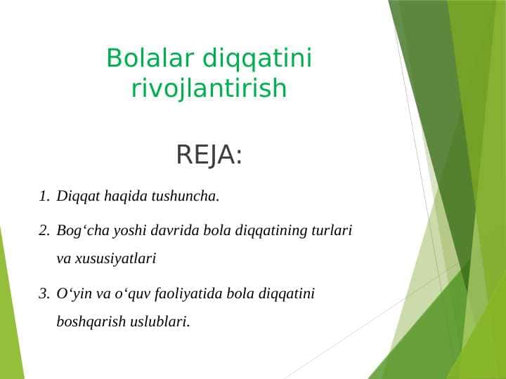 Bolalar diqqatini rivojlantirish