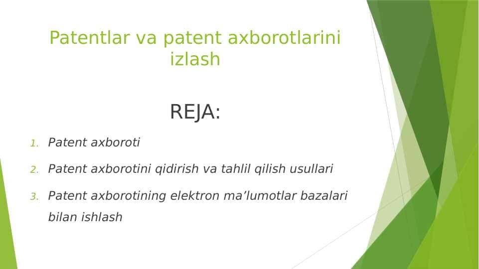 Patentlar va patent axborotlarini izlash