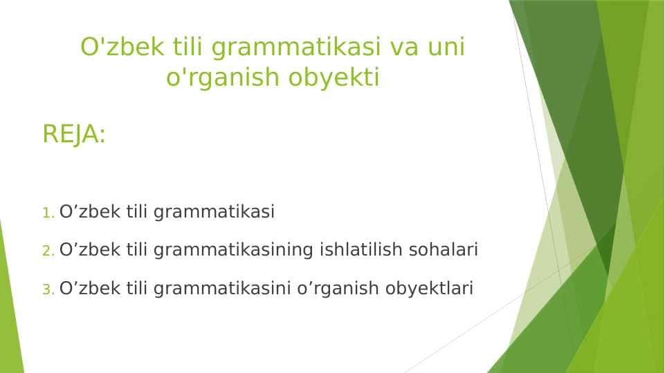 O'zbek tili grammatikasi va uni o'rganish obyekti