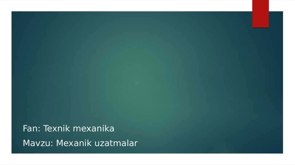 Mexanik uzatmalar