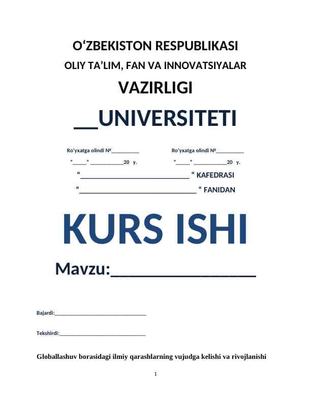 Globallashuv borasidagi ilmiy qarashlarning vujudga kelishi va rivojlanishi