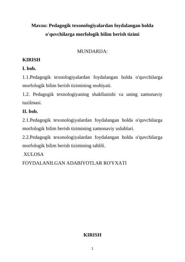 Pedagogik texonologiyalardan foydalangan holda o'quvchilarga morfologik bilim berish tizimi