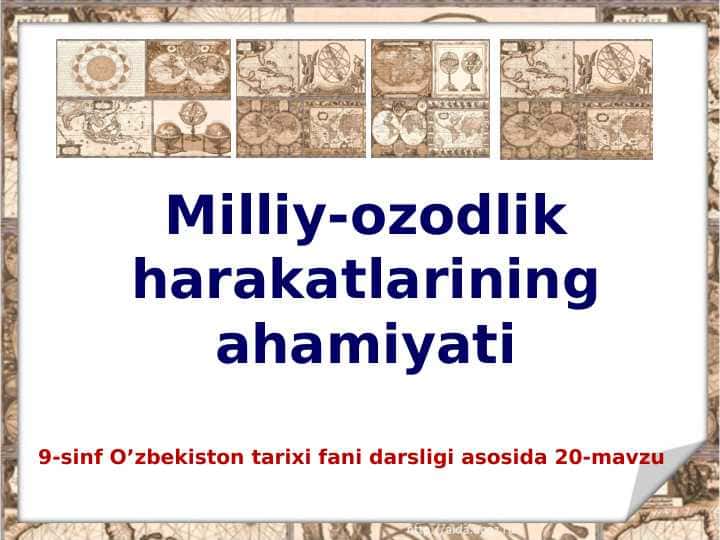 Milliy-ozodlik harakatlarining ahamiyati